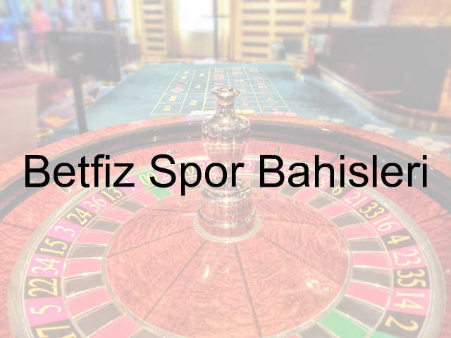 Betfiz Spor Bahisleri 7 Betfiz spor bahisleri